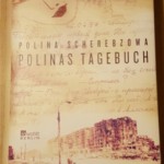 Polina Scherebzowa - Polinas Tagebuch