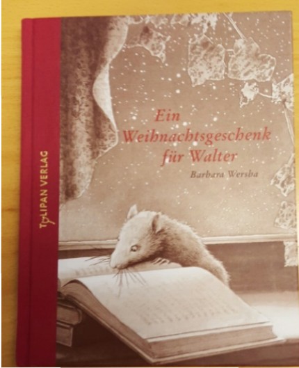 Barbara Wersba - Ein Weihnachtsgeschenk für Walter